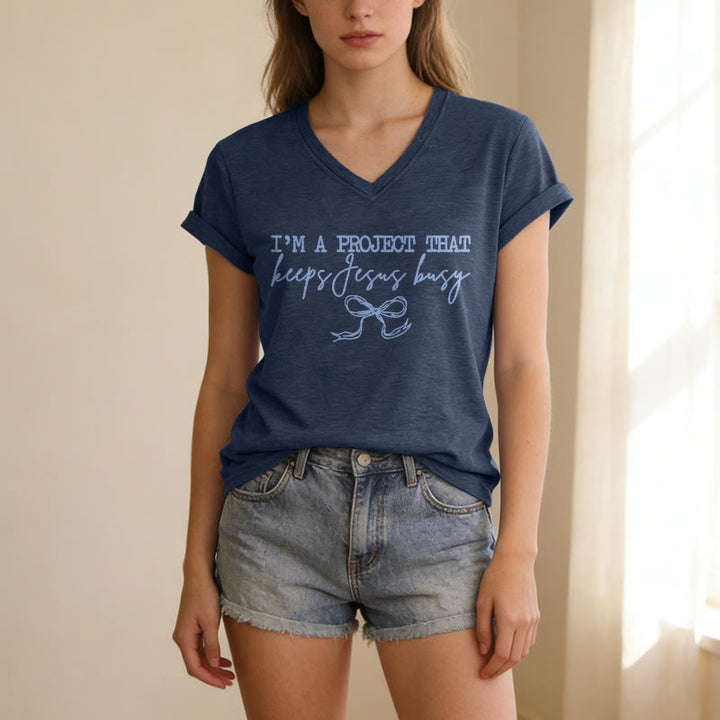 Christianartworkshop "I’m A Project That Keeps Jesus Busy" Bow Script Casual V-neck T-shirt - image 5