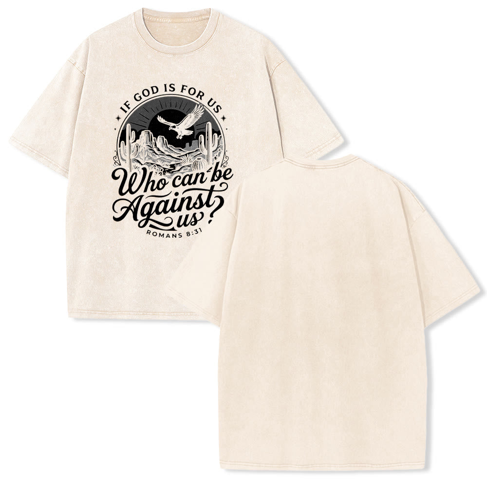 Christianartworkshop If God Is For Us Desert Eagle Cactus Romans 8:31 Western Faith Washed Unisex T-Shirt - Beige - 5XL - image 16