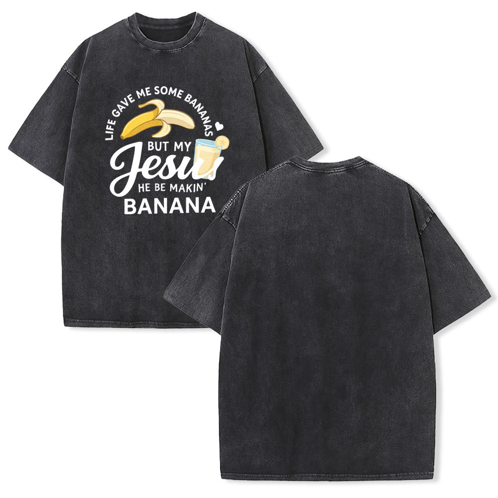 Christianartworkshop Life Gave Me Bananas But My Jesus Makes Banana Drink Graphic Washed Unisex T-Shirt - Black - 5XL - image 4