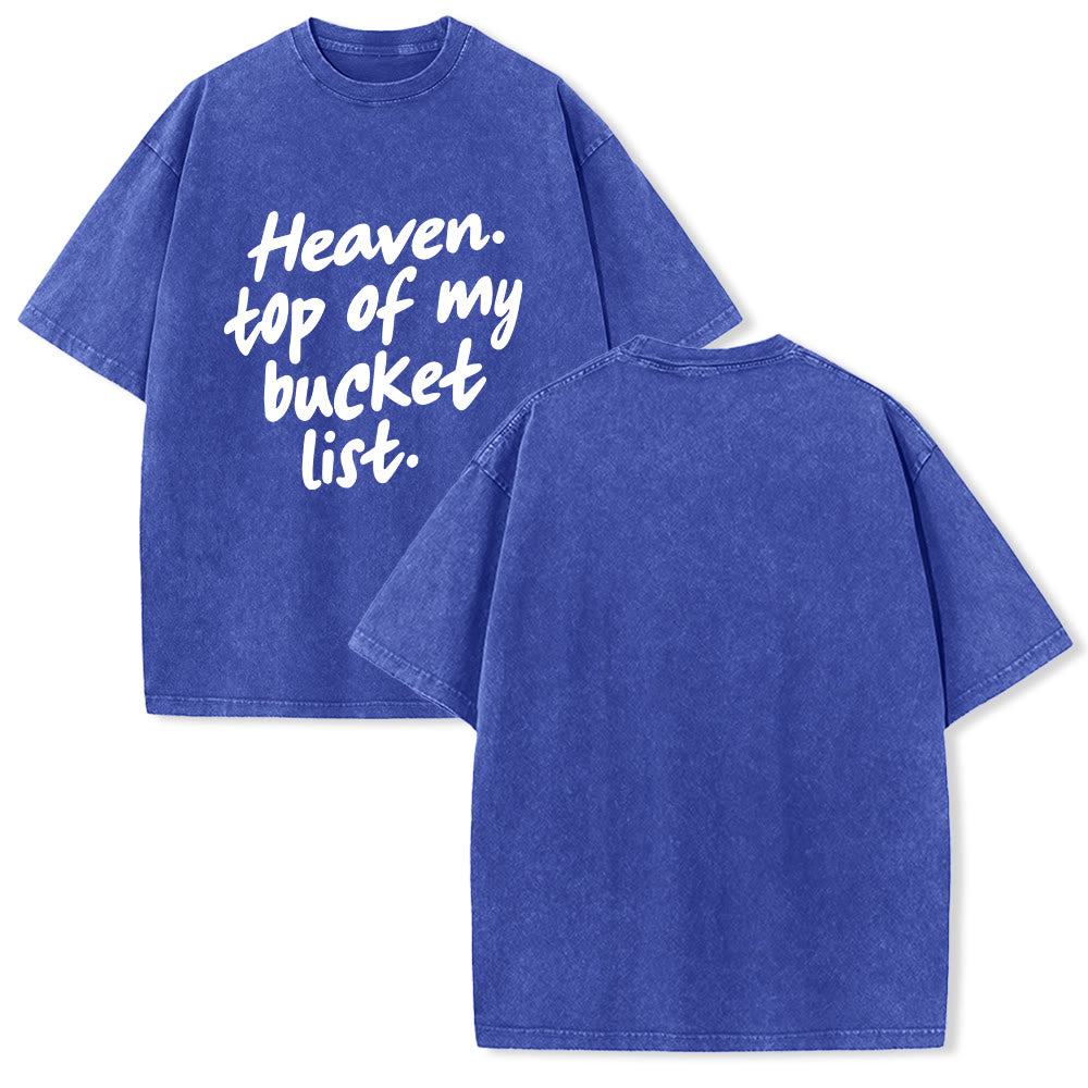 Christianartworkshop Heaven Top Of My Bucket List Soft Cursive Faith Washed Unisex T-Shirt - Blue - 5XL - image 4