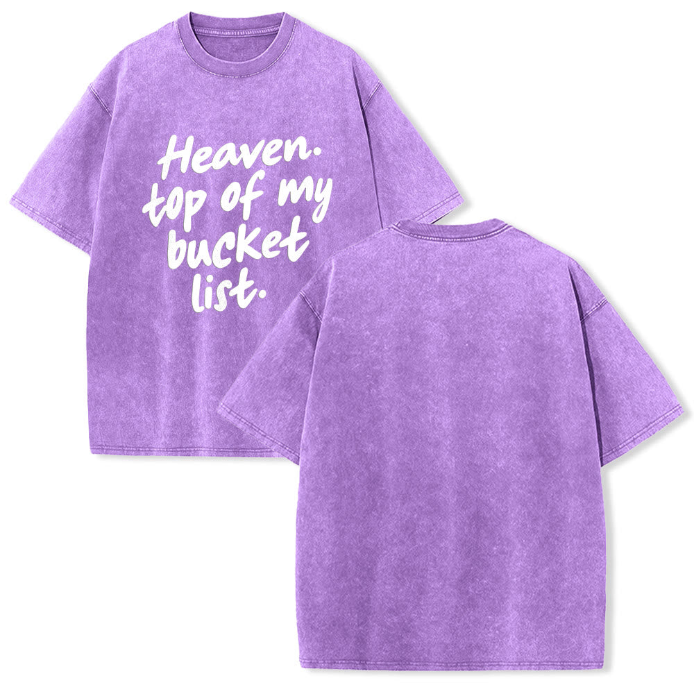 Christianartworkshop Heaven Top Of My Bucket List Soft Cursive Faith Washed Unisex T-Shirt - Purple - 5XL - image 25