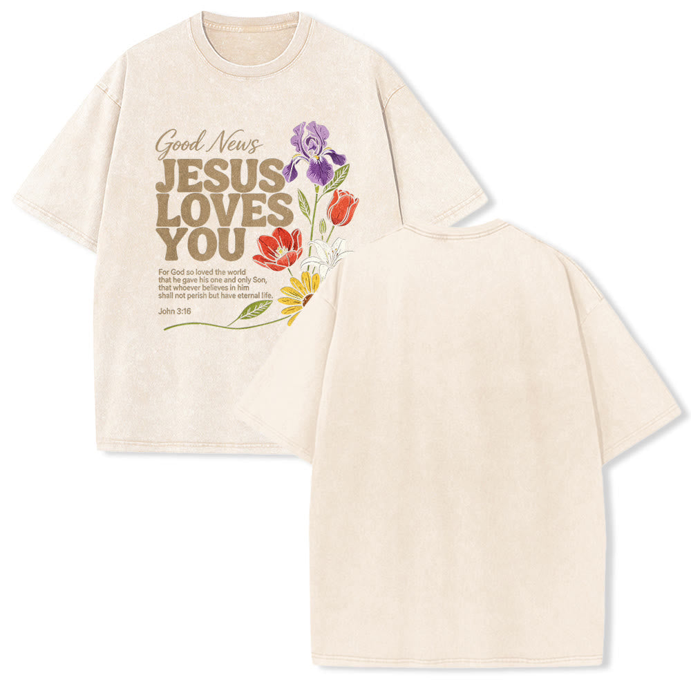 Christianartworkshop Good News Jesus Loves You Mixed Floral John 3 : 16 Vintage Washed Unisex T-Shirt - Beige - 5XL - image 1