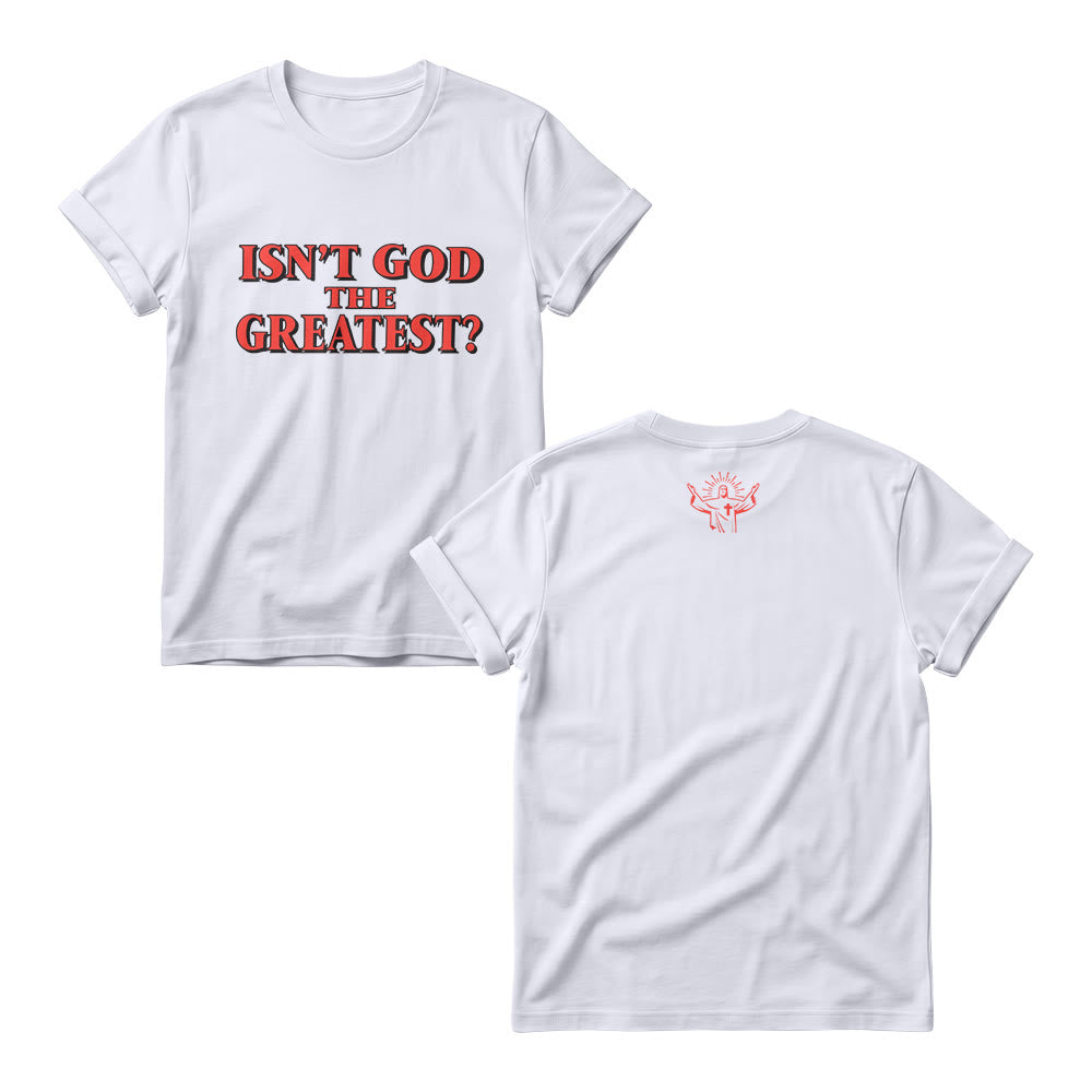 Christianartworkshop Isn’t God The Greatest Bold Contrast Outline Serif Front Print Christian Women’s Crewnecks - White - 4XL - image 1