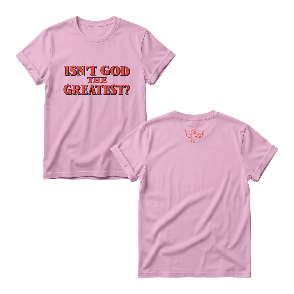Christianartworkshop Isn’t God The Greatest Bold Contrast Outline Serif Front Print Christian Women’s Crewnecks - Pink - 4XL - image 4