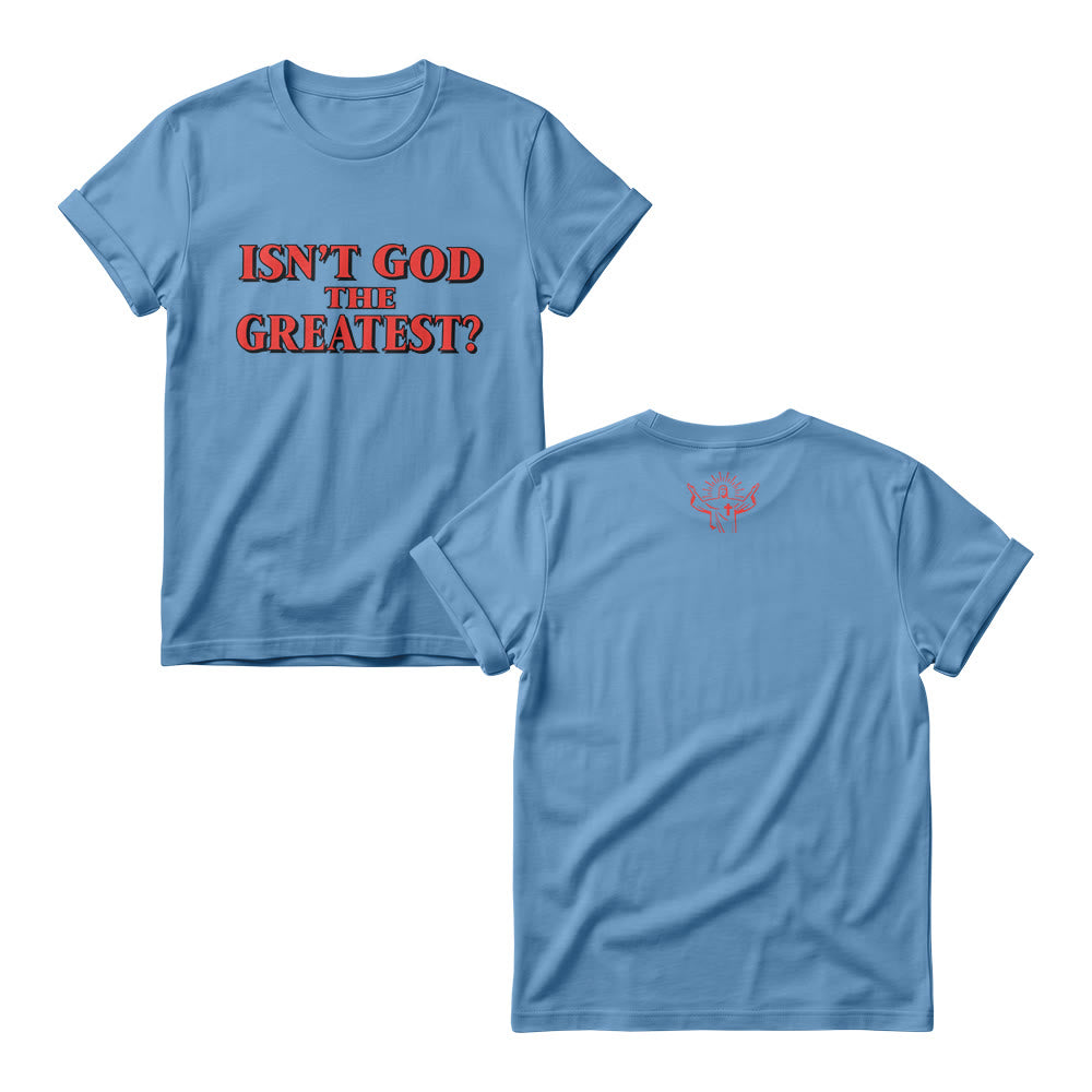 Christianartworkshop Isn’t God The Greatest Bold Contrast Outline Serif Front Print Christian Women’s Crewnecks - Blue - 4XL - image 5