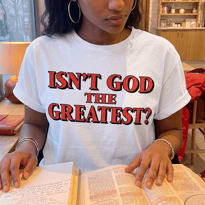 Christianartworkshop Isn’t God The Greatest Bold Contrast Outline Serif Front Print Christian Women’s Crewnecks - image 0