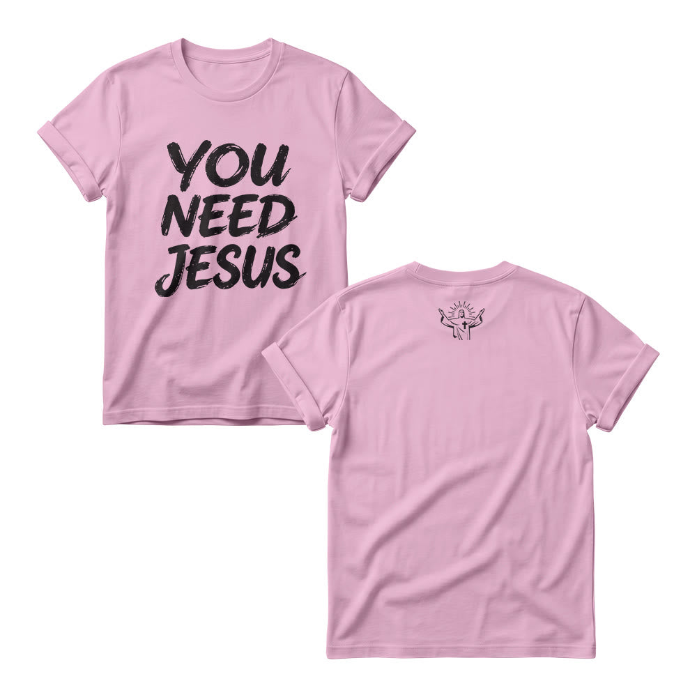 Christianartworkshop You Need Jesus Distressed Brush Stack Script Front Print Christian Women’s Crewnecks - Pink - 4XL - image 5