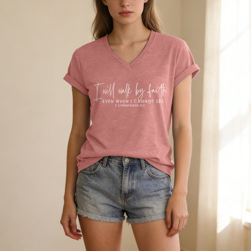 Christianartworkshop I Will Walk By Faith Dual Font Scripture Verse Graphic Casual V-neck T-shirt - image 17