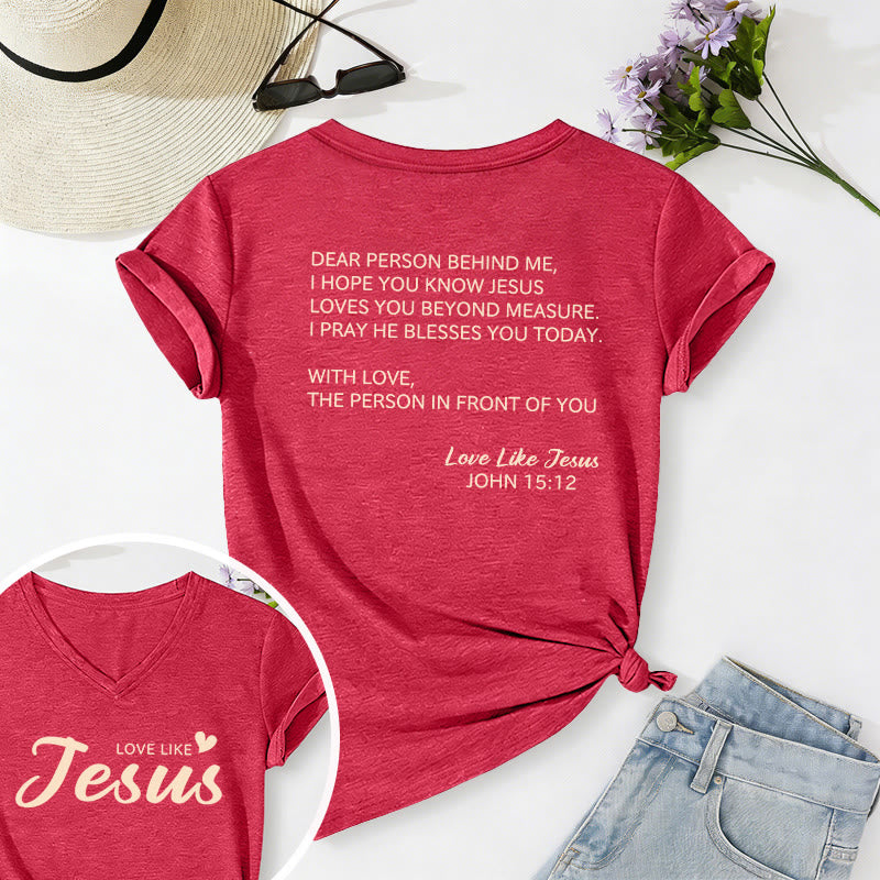 Christianartworkshop Dear Person Behind Me Full Back Text John 15:12 Verse Front Love Slogan Casual V-neck T-shirt - Red - 2XL - image 30