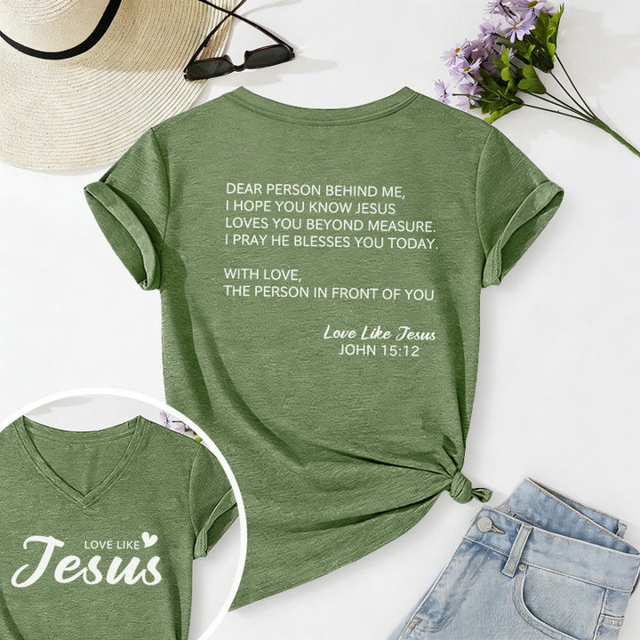 Christianartworkshop Dear Person Behind Me Full Back Text John 15:12 Verse Front Love Slogan Casual V-neck T-shirt - Olive Green - 2XL - image 54