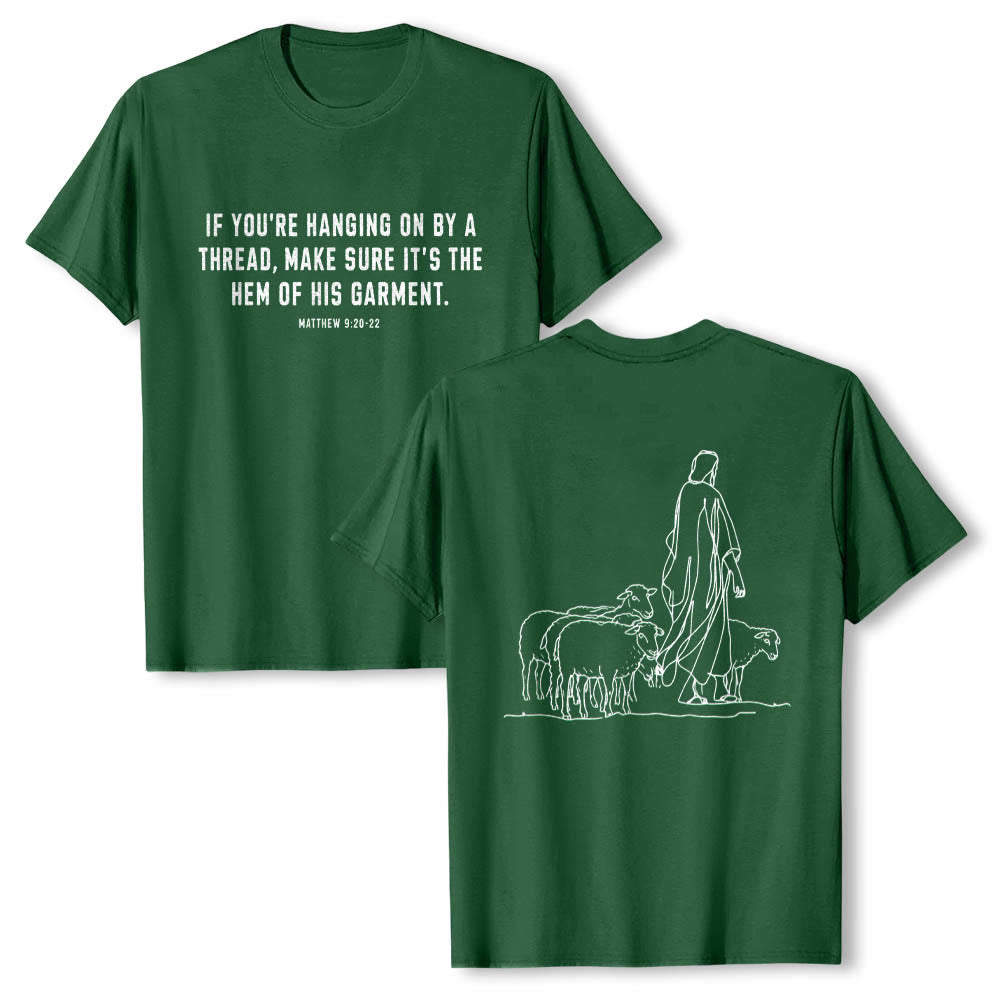 Christianartworkshop If You're Hanging On By A Thread Matthew 9:22 Front Shepherd & Sheep Drawing Back Premium Short Sleeve T-Shirt - Dark Green - 2XL - image 6