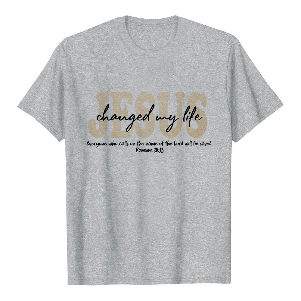Christianartworkshop JESUS Overlay Cursive Changed My Life Romans 10:13 Triple Layer Text Premium Short Sleeve T-Shirt - Grey - 2XL - image 15
