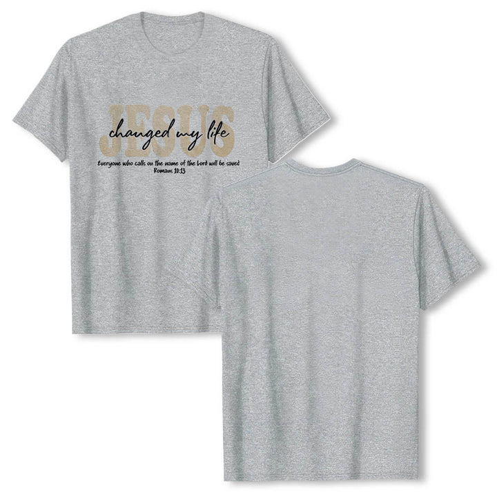 Christianartworkshop JESUS Overlay Cursive Changed My Life Romans 10:13 Triple Layer Text Premium Short Sleeve T-Shirt - image 16