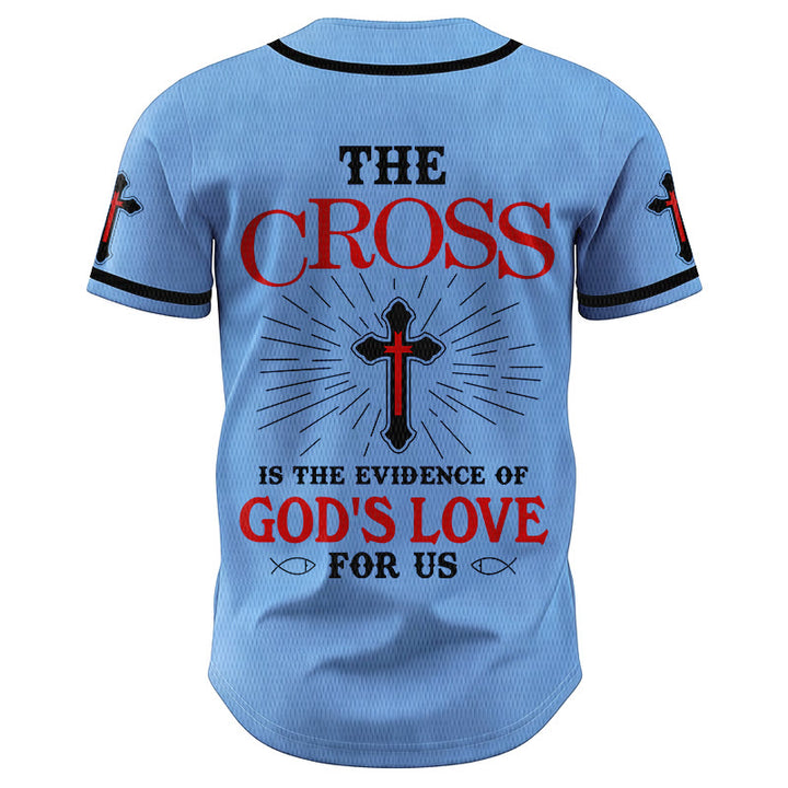 Christianartworkshop The Cross Is The Evidence Of God's Love Unisex Baseball Jersey - image 41