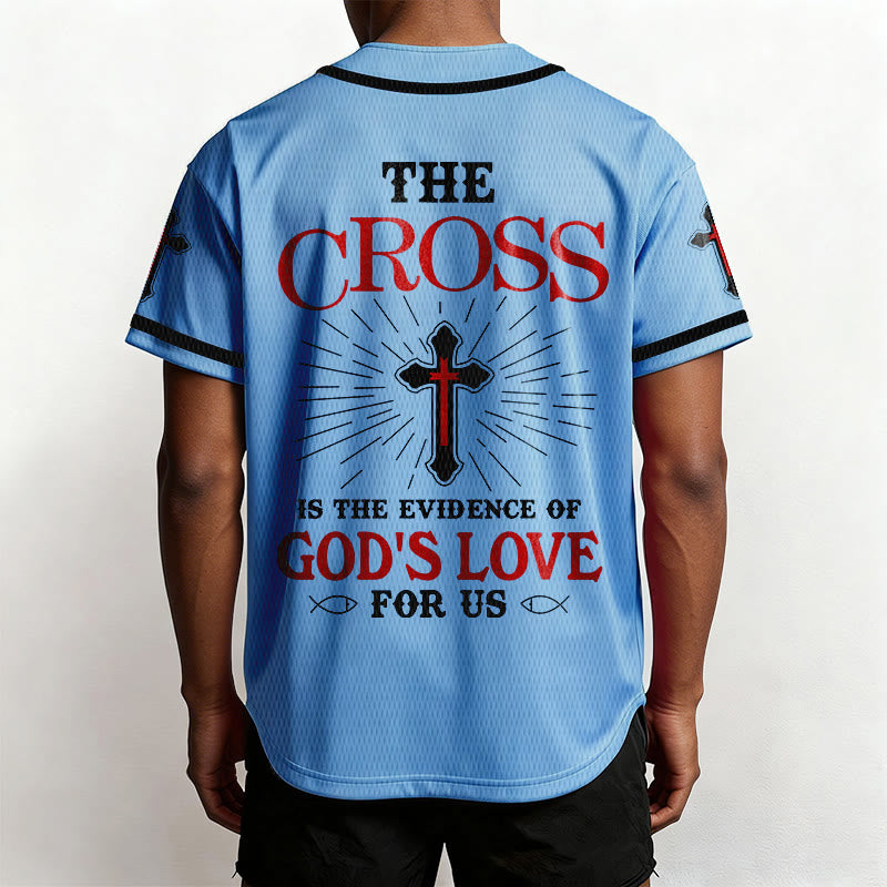 Christianartworkshop The Cross Is The Evidence Of God's Love Unisex Baseball Jersey - image 39