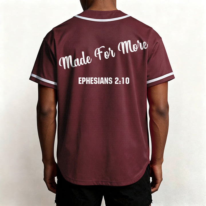 Christianartworkshop Made For More Ephesians 2:10 Unisex Baseball Jersey - image 5