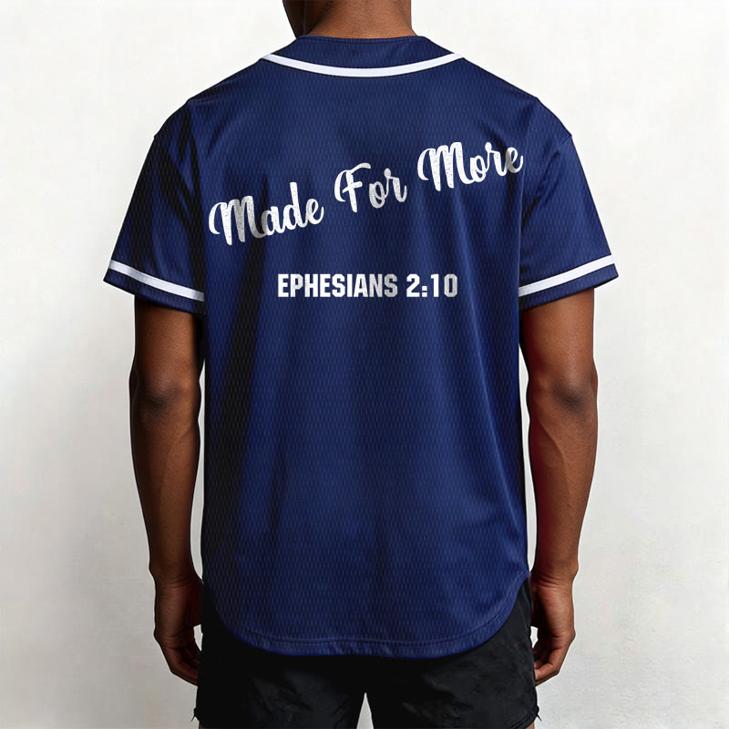 Christianartworkshop Made For More Ephesians 2:10 Unisex Baseball Jersey - image 40