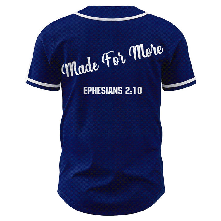 Christianartworkshop Made For More Ephesians 2:10 Unisex Baseball Jersey - image 39