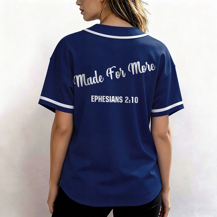 Christianartworkshop Made For More Ephesians 2:10 Unisex Baseball Jersey - image 41