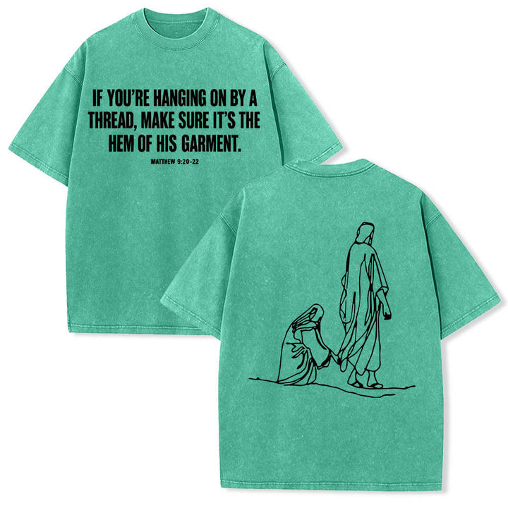 Christianartworkshop Matthew 9:20‑22 Faith Quote Front Bleeding Woman Touch Christ Robe Line Art Rear Print Washed T‑Shirt - Green - 5XL - image 15