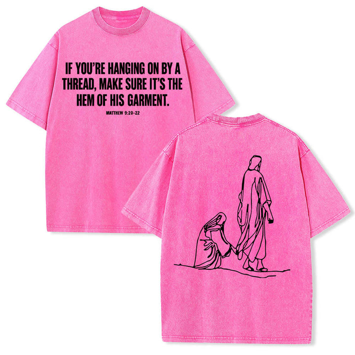Christianartworkshop Matthew 9:20‑22 Faith Quote Front Bleeding Woman Touch Christ Robe Line Art Rear Print Washed T‑Shirt - Pink - 5XL - image 21