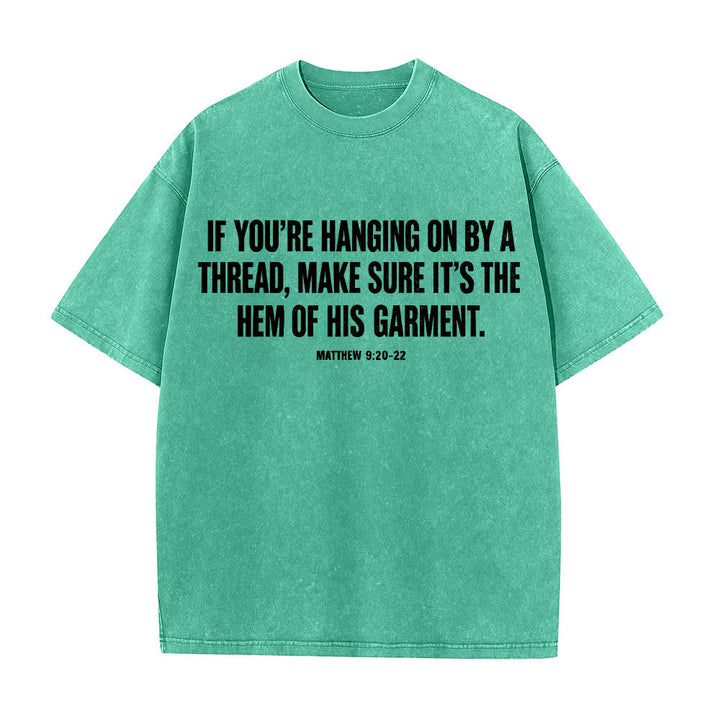 Christianartworkshop Matthew 9:20‑22 Faith Quote Front Bleeding Woman Touch Christ Robe Line Art Rear Print Washed T‑Shirt - image 16