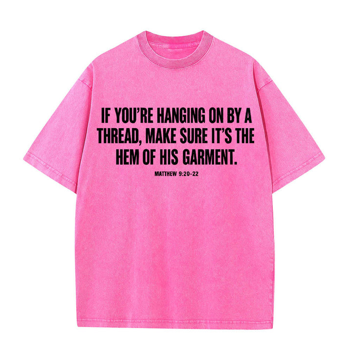 Christianartworkshop Matthew 9:20‑22 Faith Quote Front Bleeding Woman Touch Christ Robe Line Art Rear Print Washed T‑Shirt - image 22