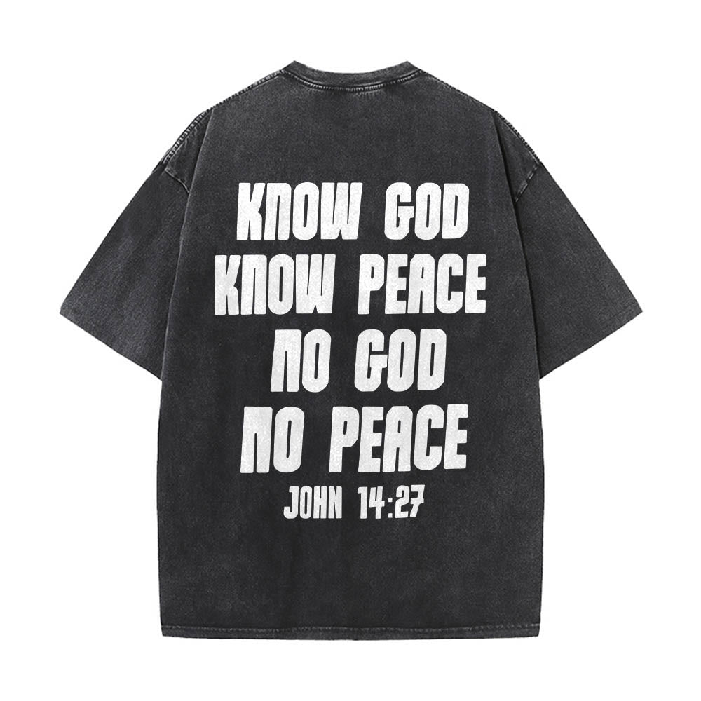Christianartworkshop Thorn Crown Jesus Bust Front Know God Know Peace John 14:27 Rear Dual Side Print Washed T‑Shirt - image 11