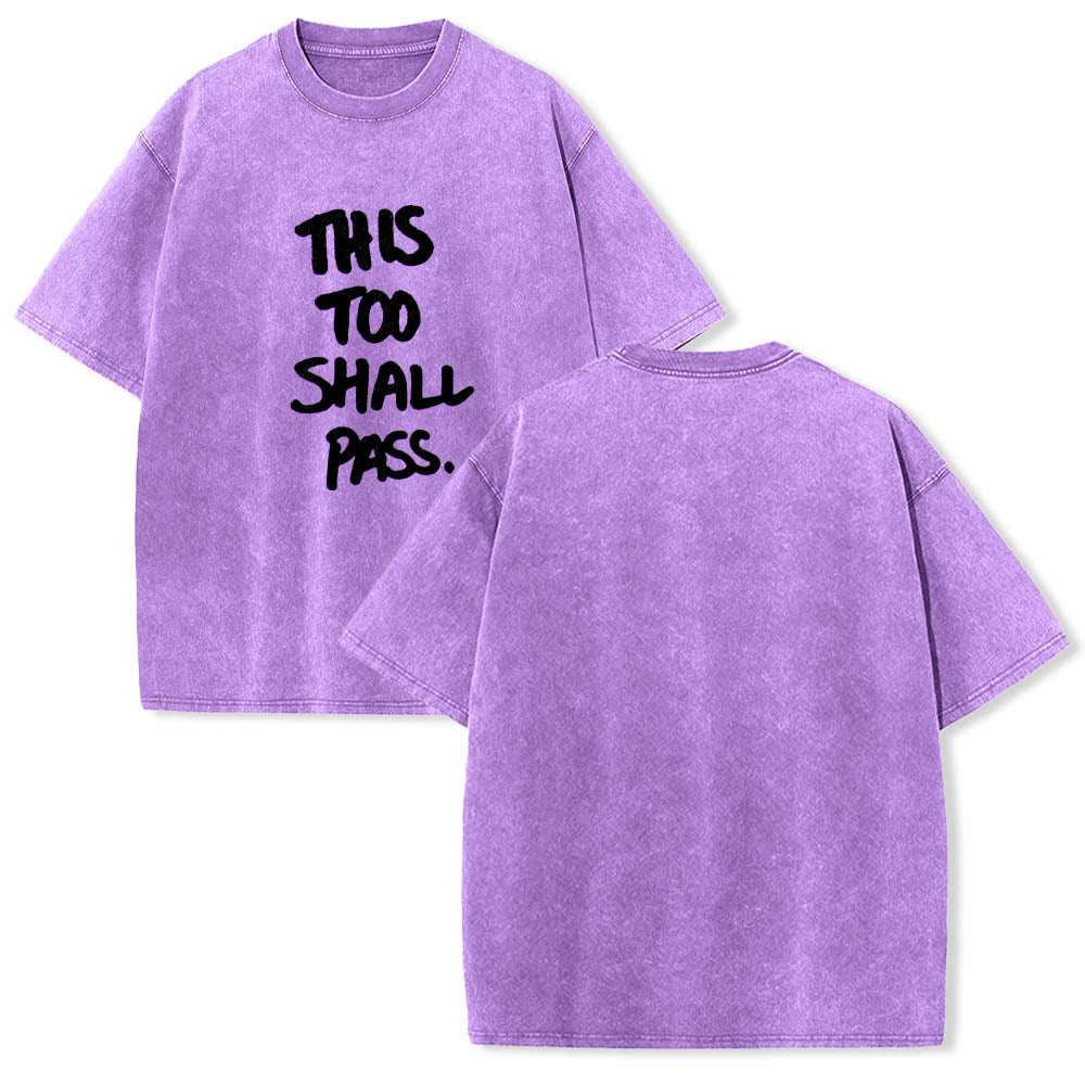 Christianartworkshop Vertical Handwritten This Too Shall Pass Motivational Phrase Front Print Washed T‑Shirt - image 13