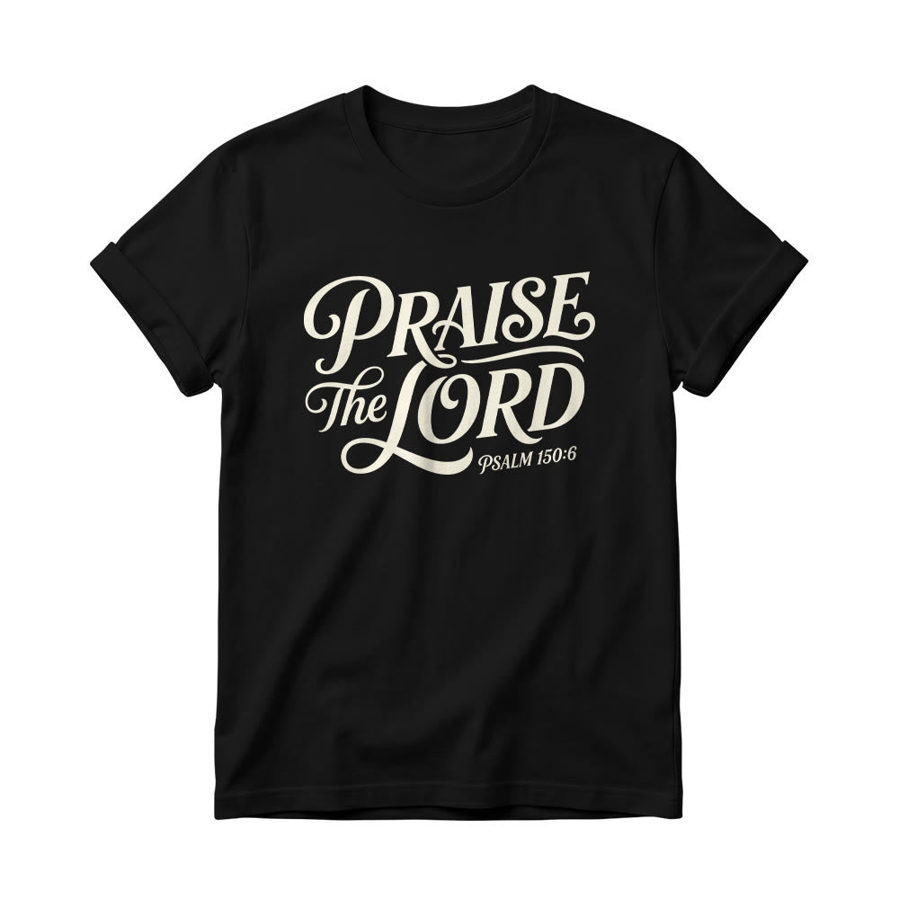 Christianartworkshop Ornate Curly Script Praise The Lord Psalm 150:6 Women’s Crewnecks T-shirt - Black - 4XL - image 4