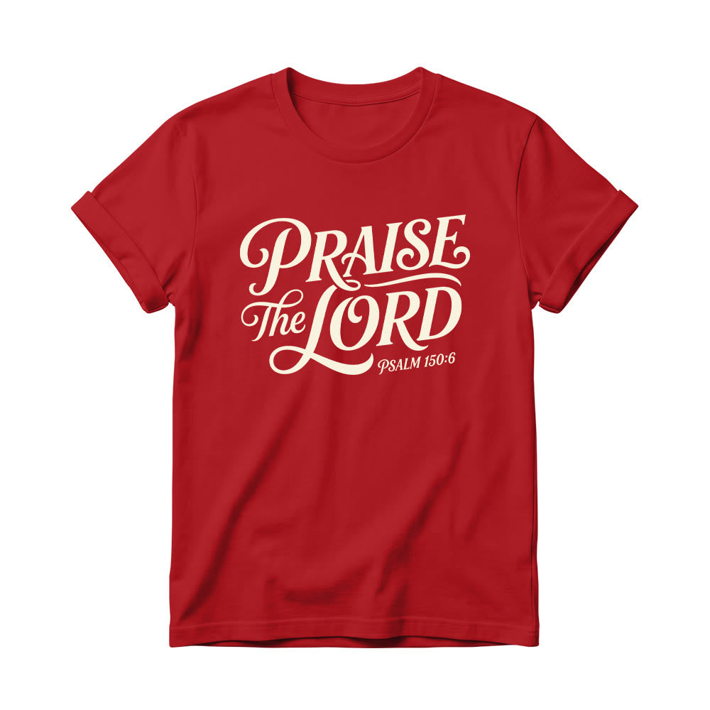 Christianartworkshop Ornate Curly Script Praise The Lord Psalm 150:6 Women’s Crewnecks T-shirt - Red - 4XL - image 14