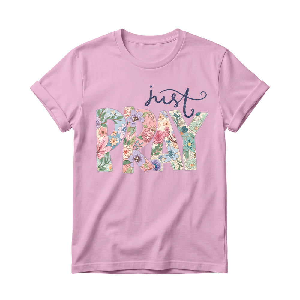 Christianartworkshop Floral Fill Pray Letter Top Cursive Just Women’s Crewnecks T-shirt - Pink - 4XL - image 4