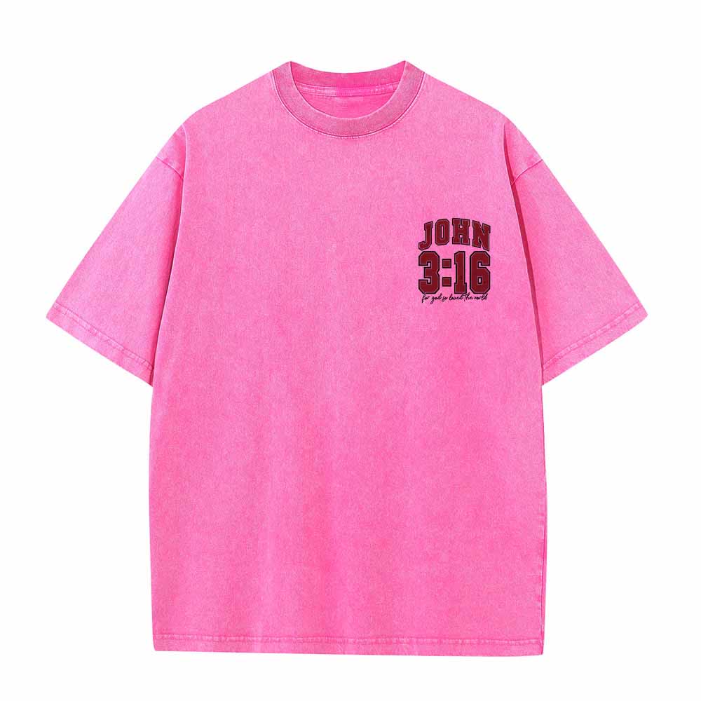 Christianartworkshop Left Chest John 3:16 Varsity Font Back For God So Loved The World Washed T‑Shirt - image 22