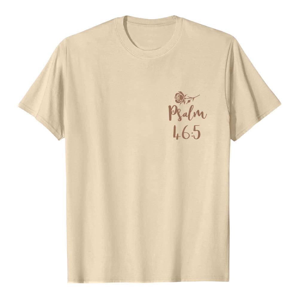 Christianartworkshop Dual-Side God Is Within Her Psalm 46:5 Letter Print Classic T-shirt - image 20
