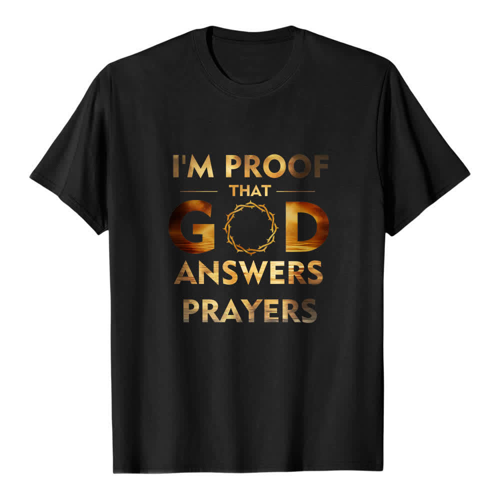 Christianartworkshop Dual-Side I'm Proof That God Answers Prayer Letter Print Classic T-shirt - image 10