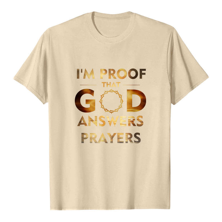 Christianartworkshop Dual-Side I'm Proof That God Answers Prayer Letter Print Classic T-shirt - image 1