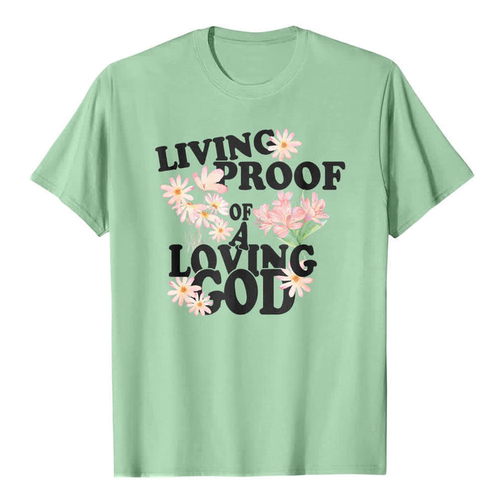 Christianartworkshop Dual-Side Living Proof Of A Loving God Floral Letter Print Classic T-shirt - image 22