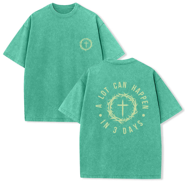 Christianartworkshop Dual-Side A Lot Can Happen In 3 Days Crown Of Thorns Cross Letter Print Washed T-shirt - Green - 5XL - image 24