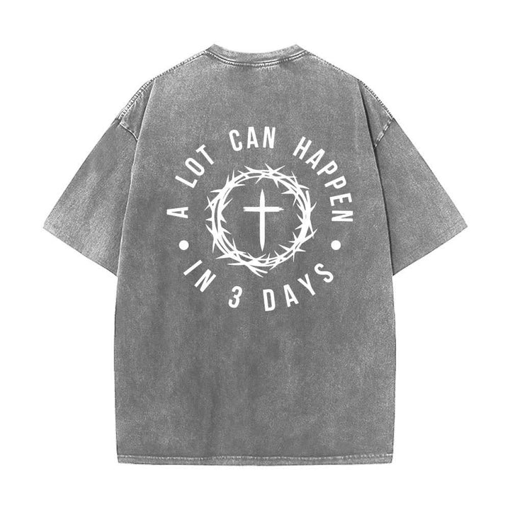 Christianartworkshop Dual-Side A Lot Can Happen In 3 Days Crown Of Thorns Cross Letter Print Washed T-shirt - image 22