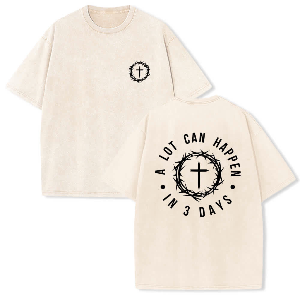 Christianartworkshop Dual-Side A Lot Can Happen In 3 Days Crown Of Thorns Cross Letter Print Washed T-shirt - Beige - 5XL - image 3