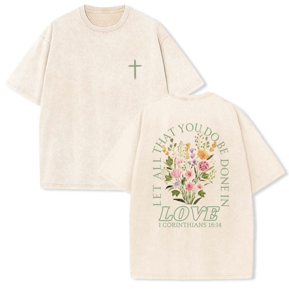 Christianartworkshop Dual-Side Let All That You Do Be Done In Love Floral Cross Letter Print Washed T-shirt - Beige - 5XL - image 6