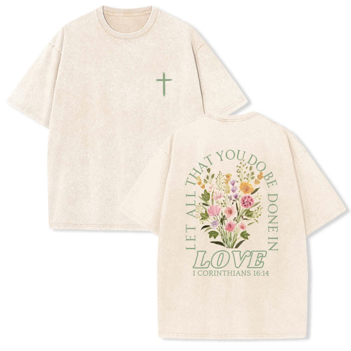 Christianartworkshop Dual-Side Let All That You Do Be Done In Love Floral Cross Letter Print Washed T-shirt - Beige - 5XL - image 6