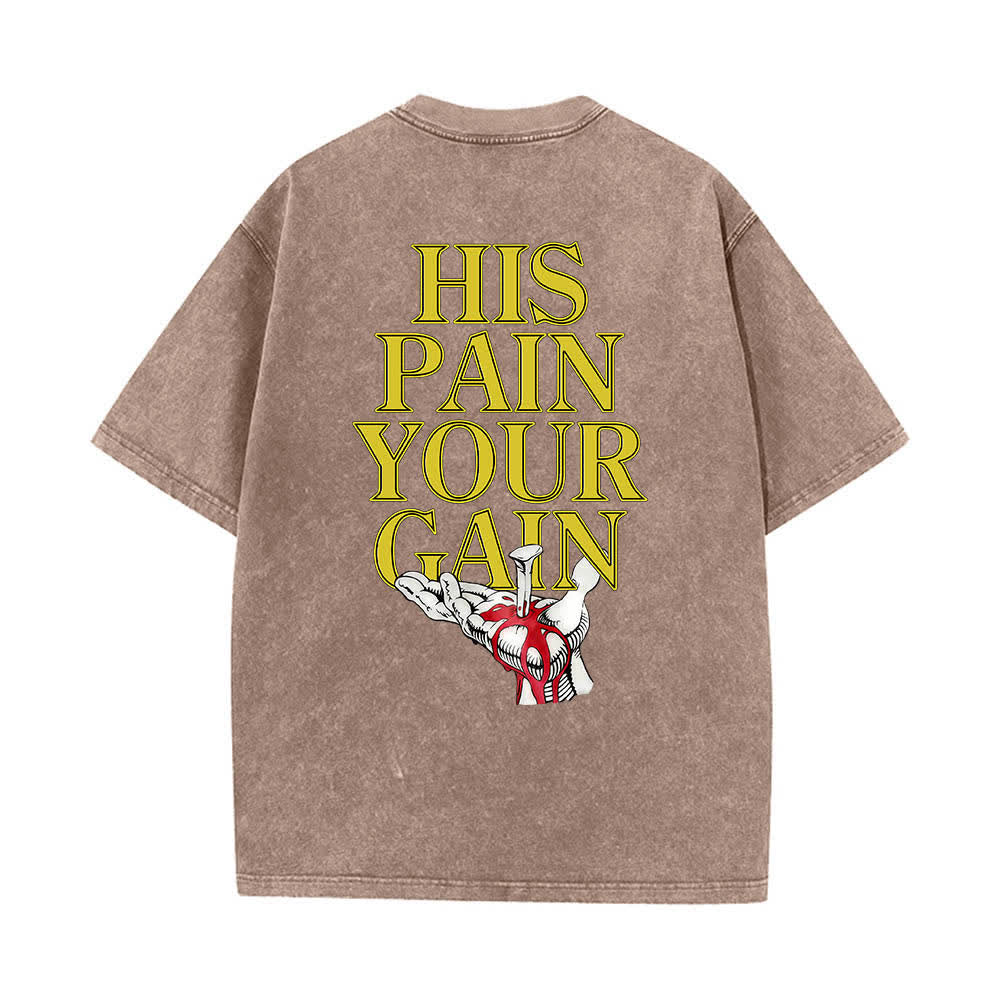 Christianartworkshop Dual-Side Lord's Gym His Pain Your Gain Graphic Letter Print Washed T-shirt - image 2