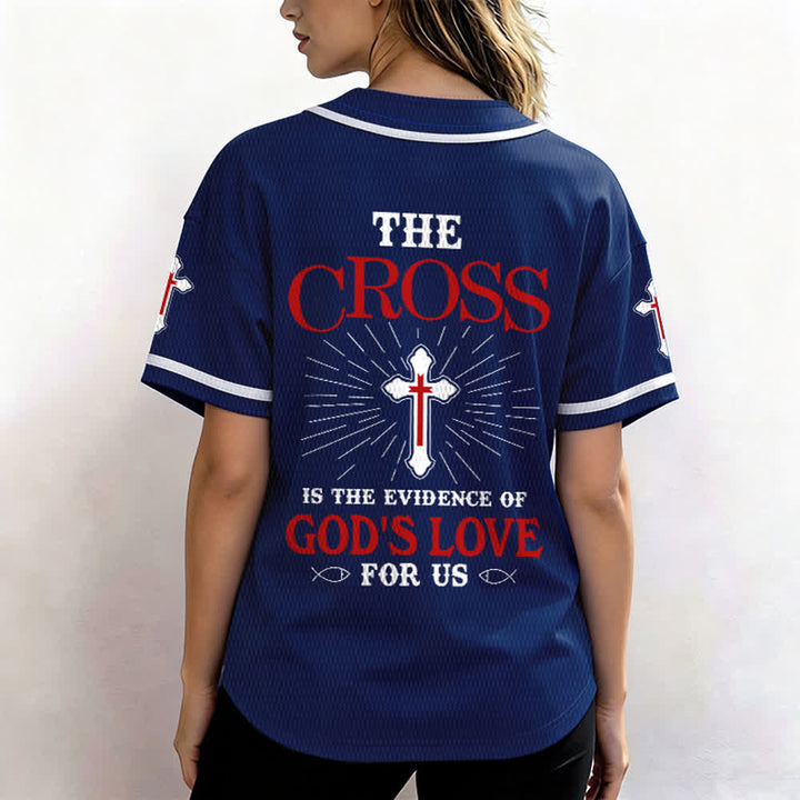 Christianartworkshop The Cross Is The Evidence Of God's Love Unisex Baseball Jersey - image 38