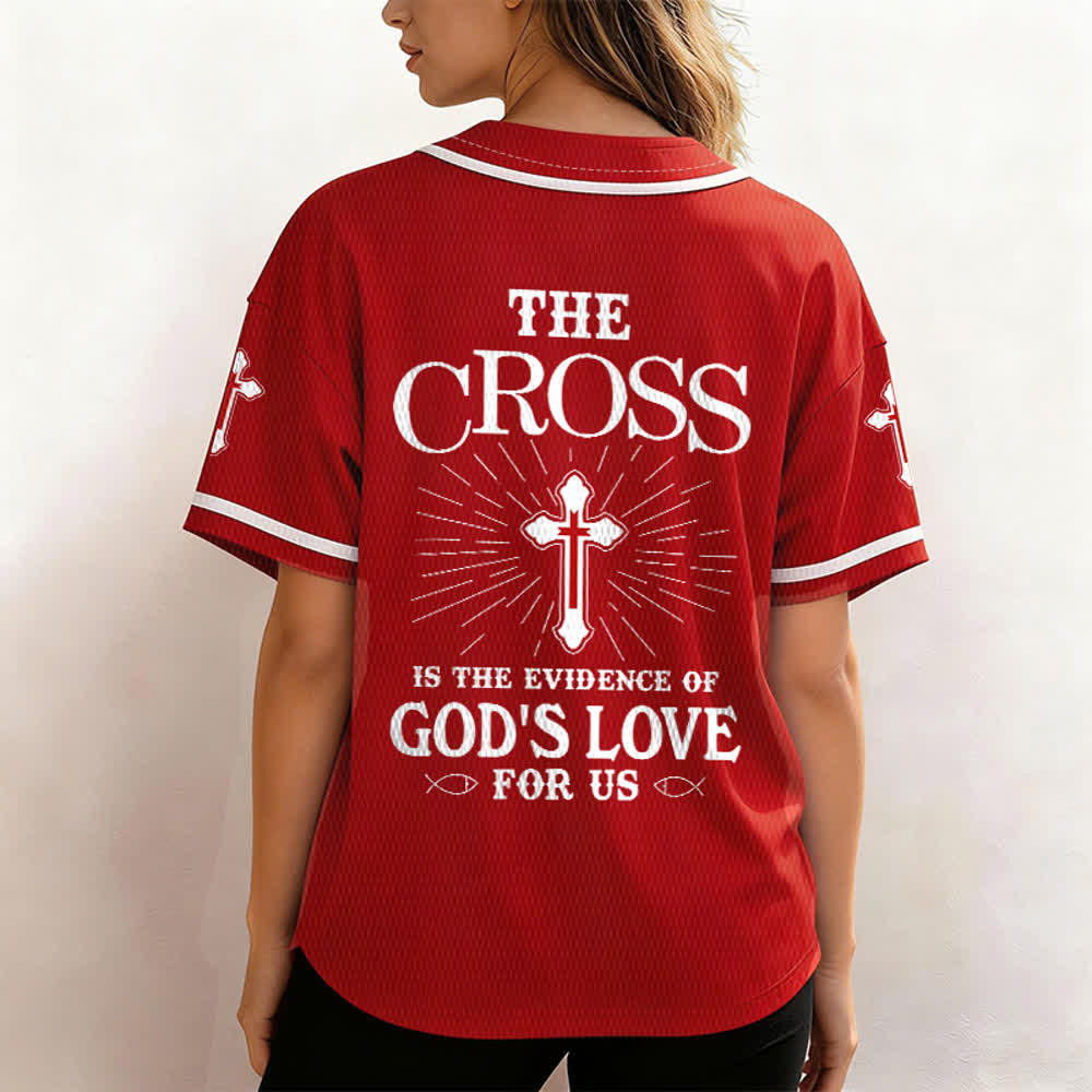 Christianartworkshop The Cross Is The Evidence Of God's Love Unisex Baseball Jersey - image 52