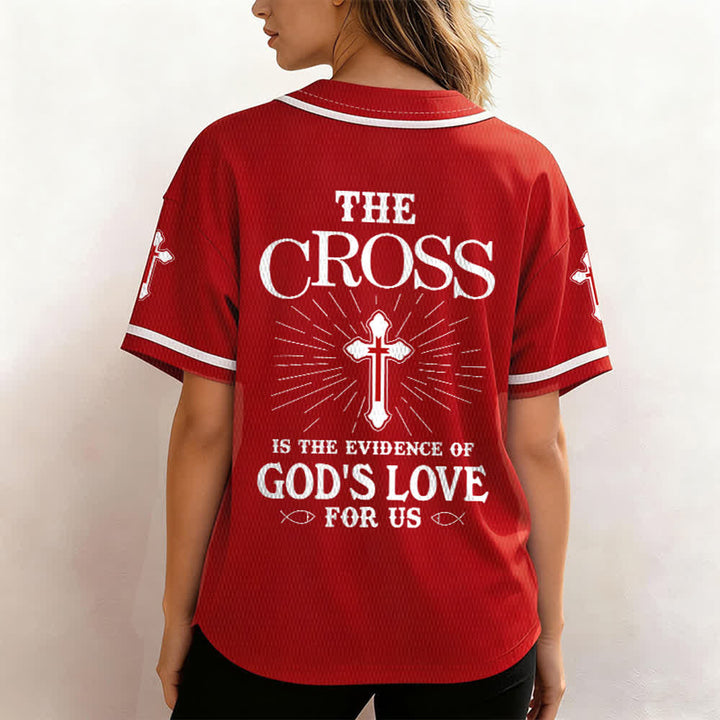 Christianartworkshop The Cross Is The Evidence Of God's Love Unisex Baseball Jersey - image 52