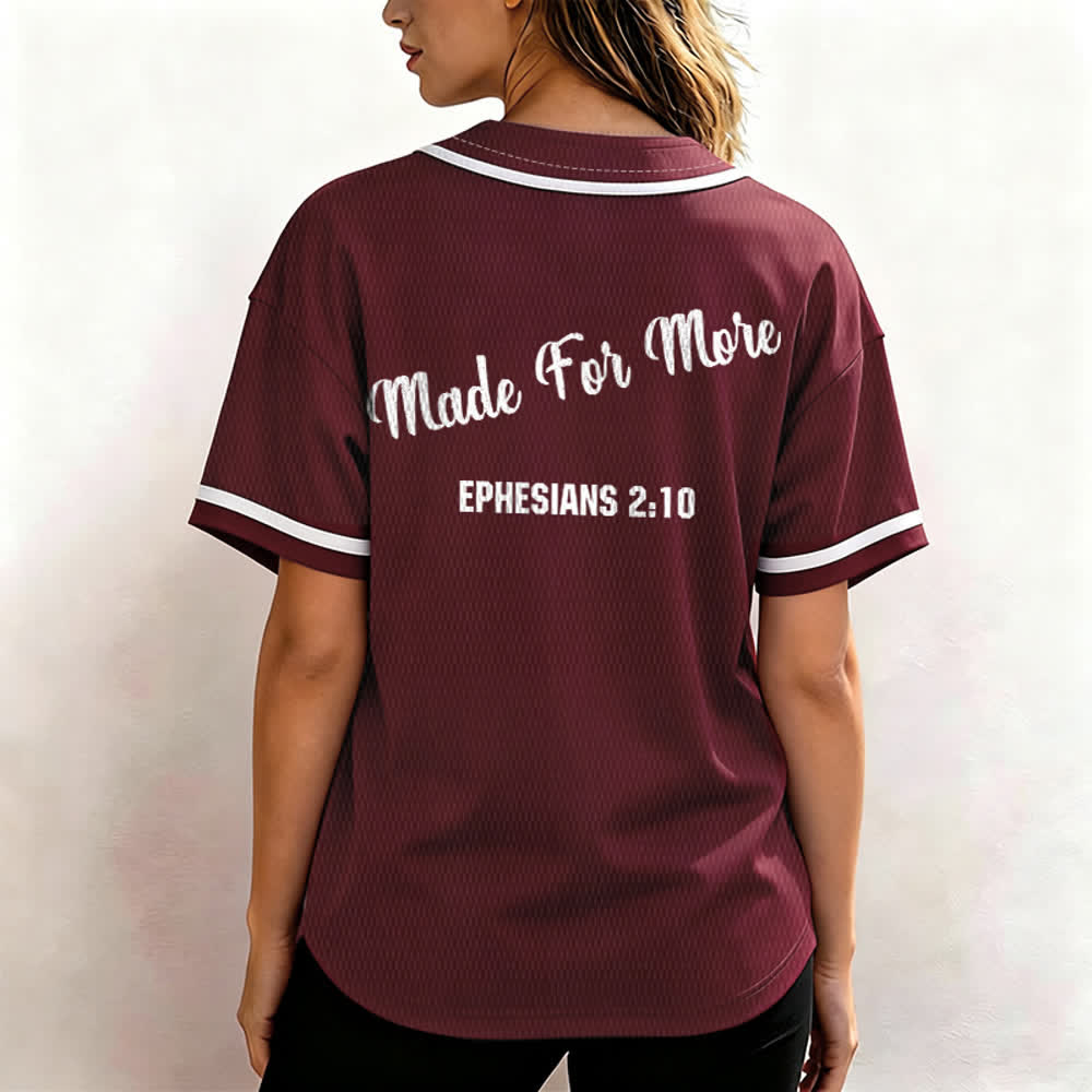 Christianartworkshop Made For More Ephesians 2:10 Unisex Baseball Jersey - image 3