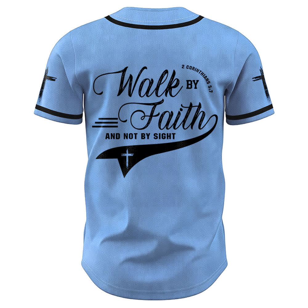 Christianartworkshop 2 Corinthians 5:7 “Walk By Faith And Not By Sight” Cross Statement Baseball Jersey - image 44