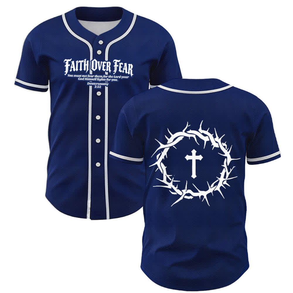 Christianartworkshop Faith Over Fear Deuteronomy 3:22 Crown of Thorns Cross Statement Baseball Jersey - Navy Blue - 5XL - image 21