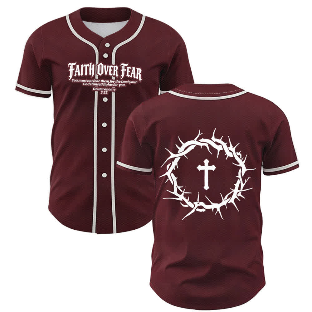 Christianartworkshop Faith Over Fear Deuteronomy 3:22 Crown of Thorns Cross Statement Baseball Jersey - Wine - 5XL - image 35